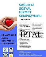 SAĞLIKTA SOSYAL HİZMET SEMPOZYUMU -İPTAL